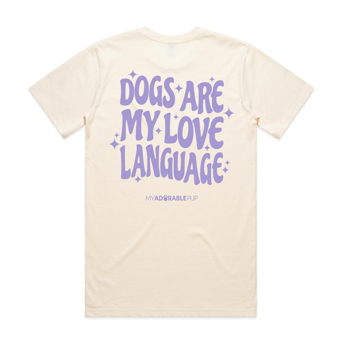 Light natural T-shirt with large back graphic: "Dogs are my love language".
