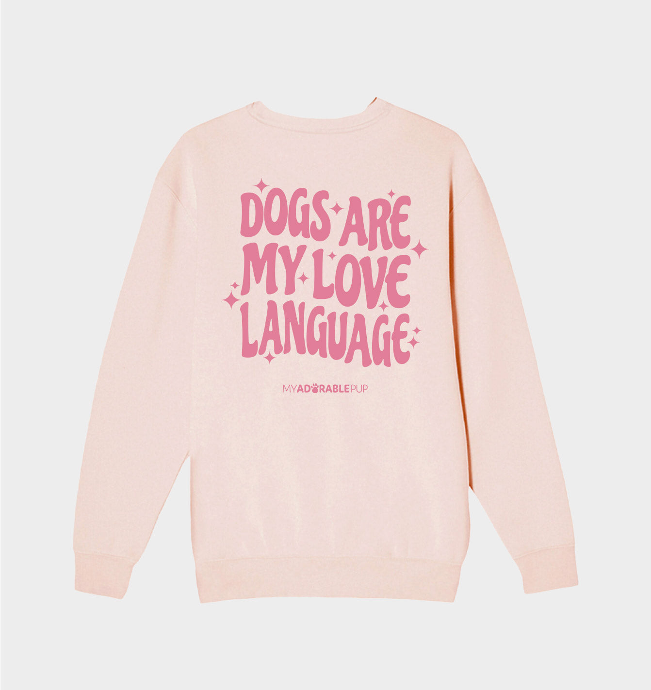 Dogs are my Love Language Crewneck