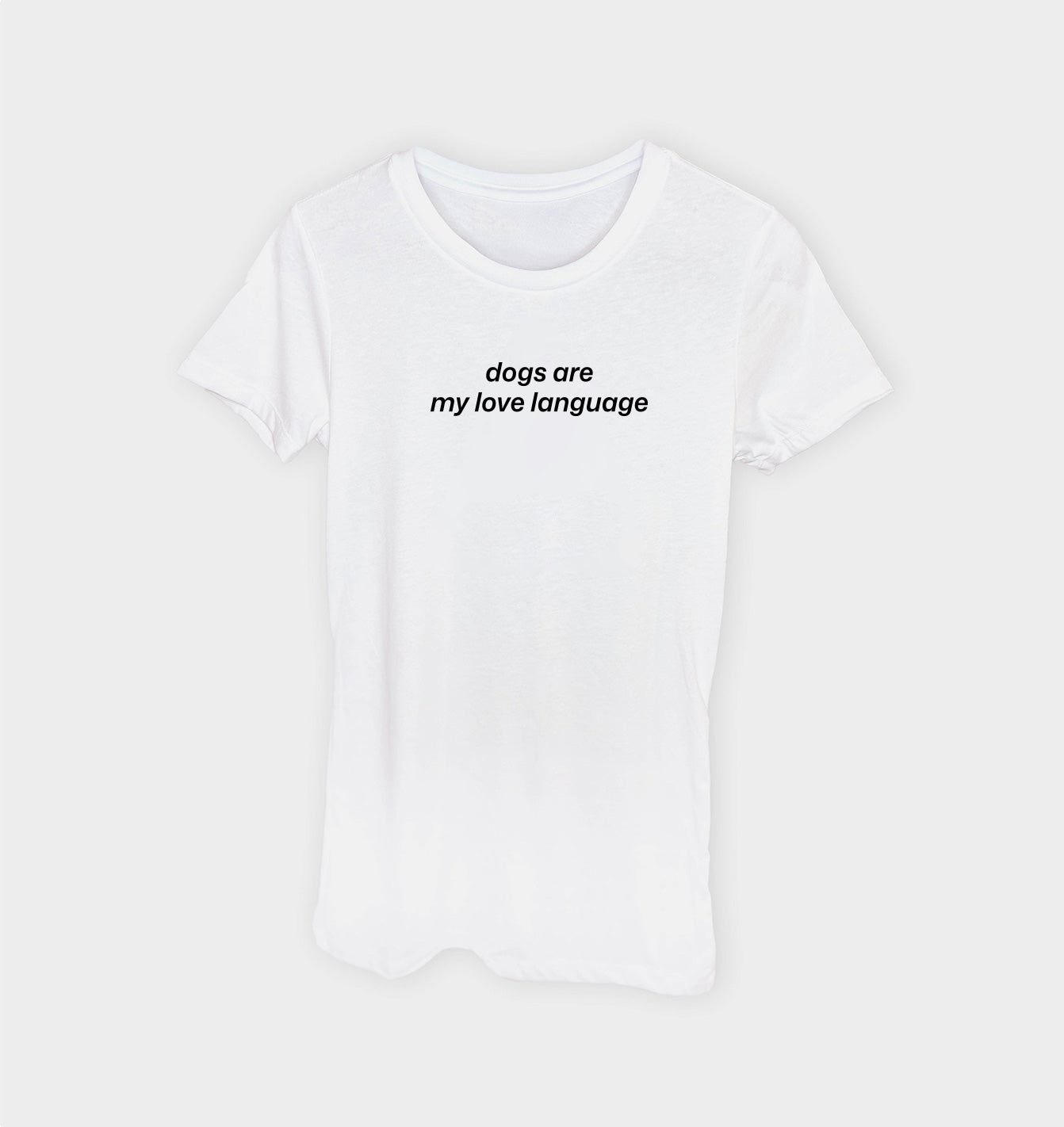 Dogs are my Love Language Simple T-shirt